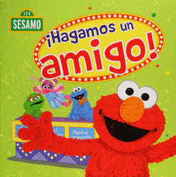 PLAZA SESAMO HAGAMOS UN AMIGO