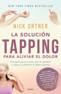 LA SOLUCIÓN TAPPING PARA ALIVIAR EL DOLOR