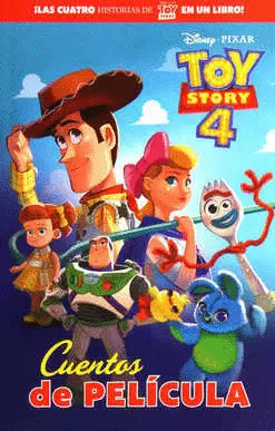 TOY STORY 4 CUENTOS DE PELICULA