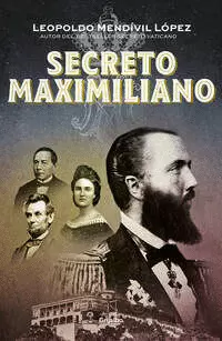 SECRETO MAXIMILIANO