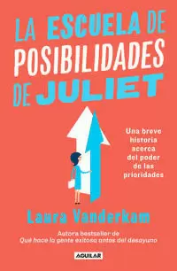 LA ESCUELA DE POSIBILIDADES DE JULIET