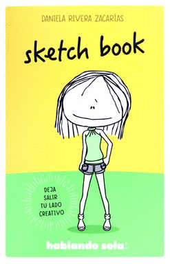 HABLANDO SOLA SKETCH BOOK