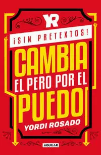 ¡SIN PRETEXTOS!