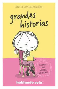 GRANDES HISTORIAS