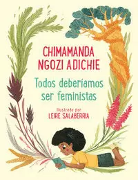 TODOS DEBERÍAMOS SER FEMINISTAS