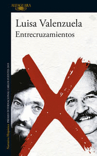 ENTRECRUZAMIENTOS. CORTÁZAR-FUENTES. FUENTES-CORTÁZAR