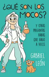 ¿QUÉ SON LOS MOCOS?