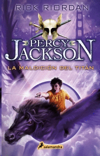 LA MALDICION DEL TITAN 3 (PERCY JACKSON Y LOS DIOSES DEL OLIMPO)