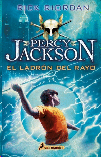 EL LADRÓN DEL RAYO 1 (PERCY JACKSON Y LOS DIOSES DEL OLIMPO)