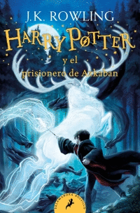 HARRY POTTER Y EL PRISIONERO DE AZKABAN. LIBRO 3