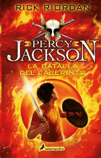 LA BATALLA DEL LABERINTO 4 (PERCY JACKSON Y LOS DIOSES DEL OLIMPO 4)