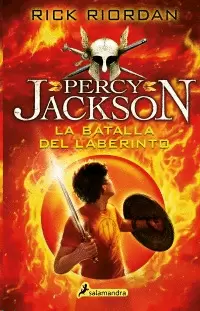 LA BATALLA DEL LABERINTO 4 (PERCY JACKSON Y LOS DIOSES DEL OLIMPO 4)