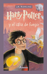 HARRY POTTER Y EL CÁLIZ DE FUEGO. LIBRO 4