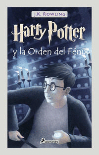 HARRY POTTER Y LA ORDEN DEL FÉNIX. LIBRO 5