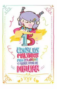 15 CONSEJOS MALVADOS PARA COLOREAR Y PODER VIVIR DE DIBUJAR