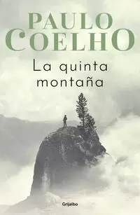 LA QUINTA MONTAÑA ( BIBLIOTECA PAULO COELHO )