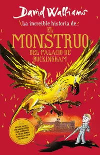 LA INCREÍBLE HISTORIA DEL MONSTRUO DE BUCKINGHAM PALACE