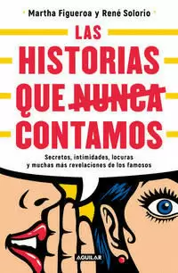 LAS HISTORIAS QUE NUNCA CONTAMOS