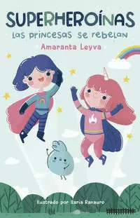 LAS PRINCESAS SE REBELAN