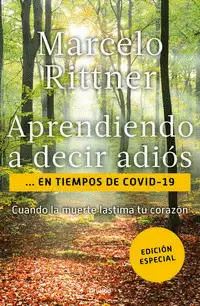 APRENDIENDO A DECIR ADIÓS EN TIEMPOS DE COVID-19