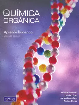 QUIMICA ORGANICA. APRENDE HACIENDO
