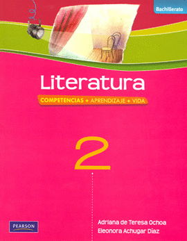 LITERATURA 2 COMPETENCIAS APRENDIZAJE VIDA BACHILLERATO