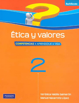 ETICA Y VALORES 2 BACHILLERATO COMPETENCIAS APRENDIZAJE VIDA