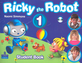 RICKY THE ROBOT 1 STUDENTS BOOK