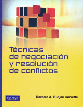 TECNICAS DE NEGOCIACION Y RESOLICION DE CONFLICTOS