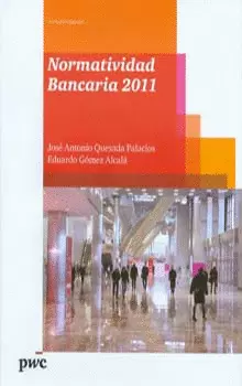 NORMATIVIDAD BANCARIA 2011