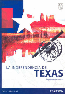 LA INDEPENDENCIA DE TEXAS