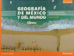 GEOGRAFIA DE MEXICO Y DEL MUNDO SECUNDARIA