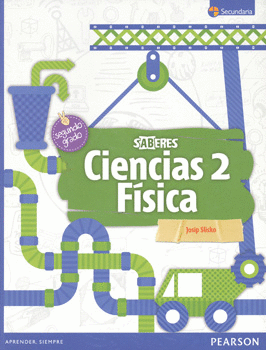 CIENCIAS 2 FISICA. SERIE SABERES