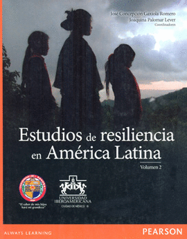 ESTUDIOS DE RESILIENCIA EN AMÉRICA LATINA VOL 2