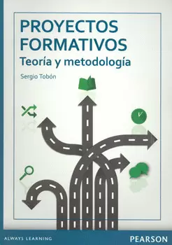 PROYECTOS FORMATIVOS TEORÍA Y METODOLOGÍA