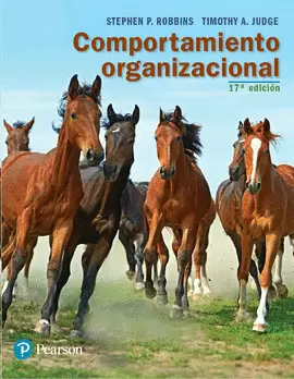 COMPORTAMIENTO ORGANIZACIONAL 17 EDICIÓN