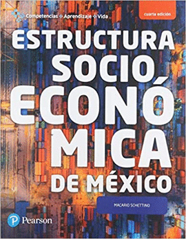 ESTRUCTURA SOCIOECONOMICA DE MEXICO CAV