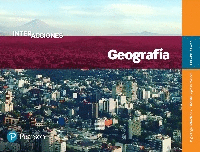 INTERACCIONES GEOGRAFIA PRIMER GRADO SECUNDARIA. AGUILAR ROBLEDO,  MIGUEL/REYES HERNANDEZ, HUMBERTO. 9786073255561