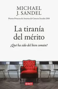 LA TIRANÍA DEL MÉRITO