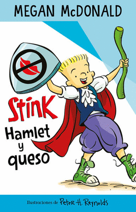 STINK HAMLET Y QUESO