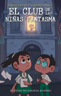 EL CLUB DE LA NIÑAS FANTASMA