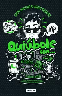 QUIÚBOLE CON... EDICIÓN RELOADED (HOMBRES)