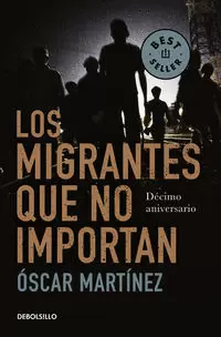 LOS MIGRANTES QUE NO IMPORTAN