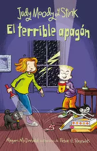 JUDY MOODY Y STINK: EL TERRIBLE APAGÓN