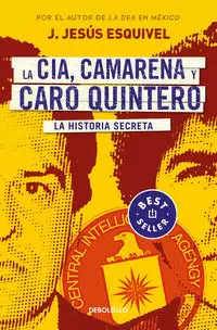 LA CIA, CAMARENA Y CARO QUINTERO