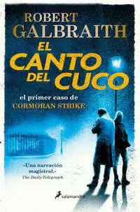 EL CANTO DEL CUCO ( CORMORAN STRIKE 1 )