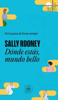 DÓNDE ESTÁS, MUNDO BELLO