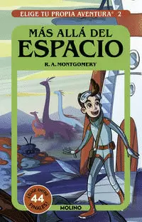 ELIGE TU PROPIA AVENTURA 2 - MÁS ALLÁ DEL ESPACIO