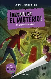 ¡RESUELVE EL MISTERIO! 3 - EL HOTEL ENCANTADO