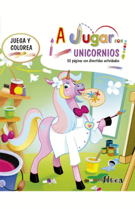 A JUGAR CON UNICORNIOS